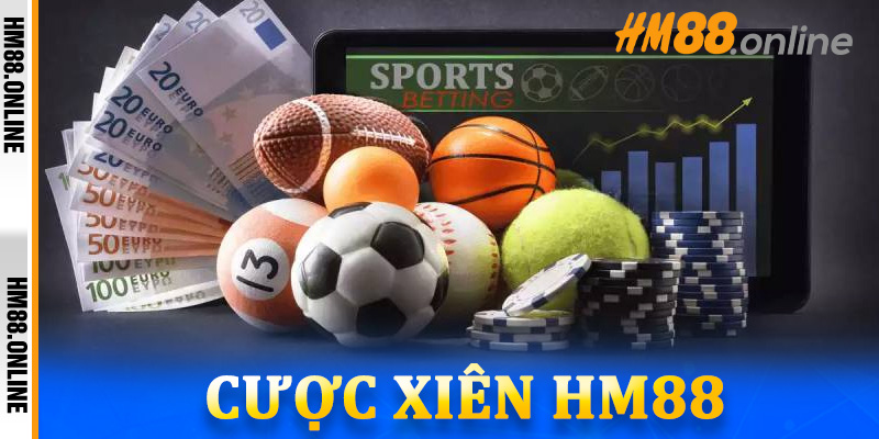Cược xiên HM88: Cẩm nang đầy đủ từ cách chơi, chiến thuật đến giải đáp thắc mắc